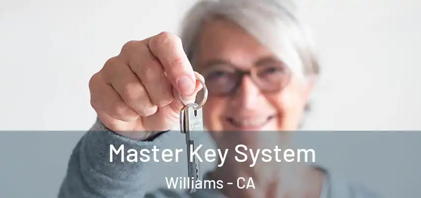  Master Key System Williams - CA